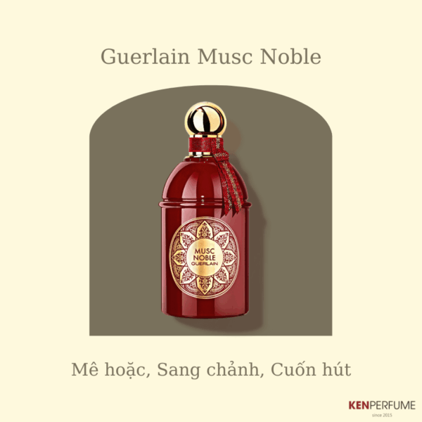 Nước Hoa Unisex Guerlain Musc Noble